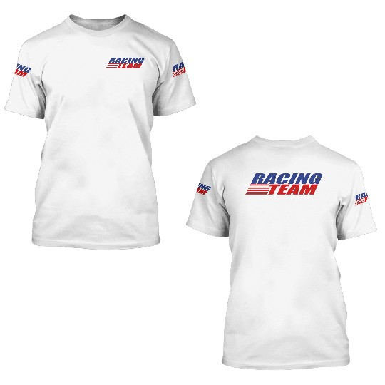 Racing Team 3D T Shirts
