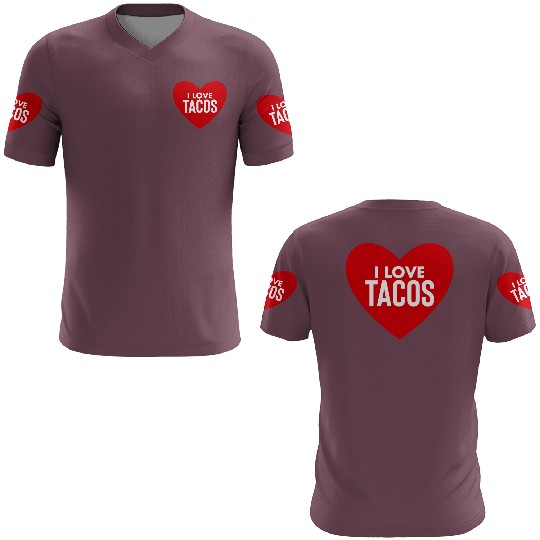 I Love Tacos 3D T Shirts