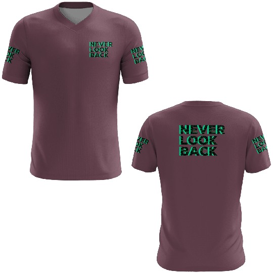 Never Look Back 3D T Shirts