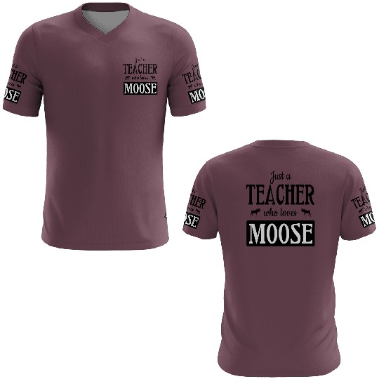 Just a teacher who loves moose 3D T Shirts