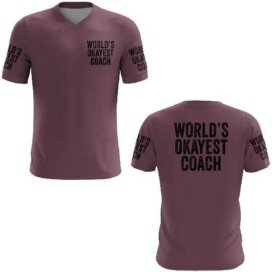 World'S Okayest Coach Sports Coaching 3D T Shirts
