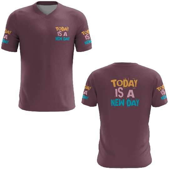 Today is a new day - Vintage 3D T Shirts