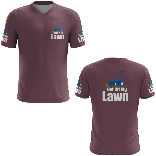 Get Off My Lawn Funny Lawn Care Gardening 3D T Shirts