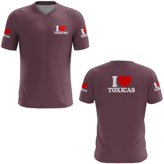 I Love Toxicas Red Heart Toxic Latinas Men'slove t 3D T Shirts