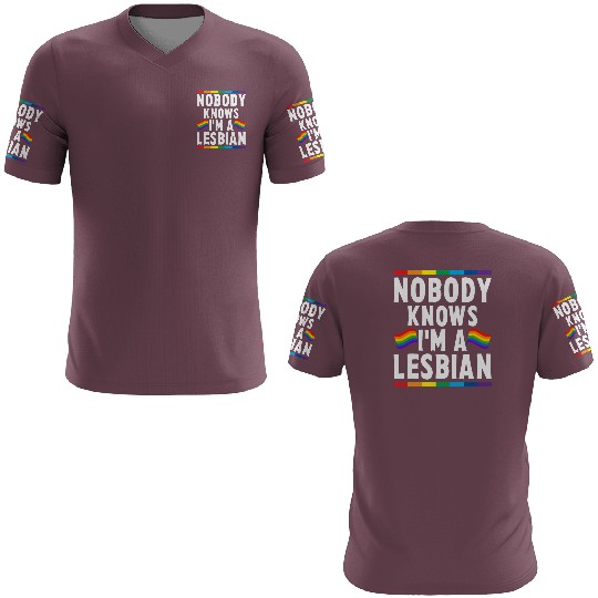 Nobody Knows I'm A Lesbian LGBTQ 3D T Shirts