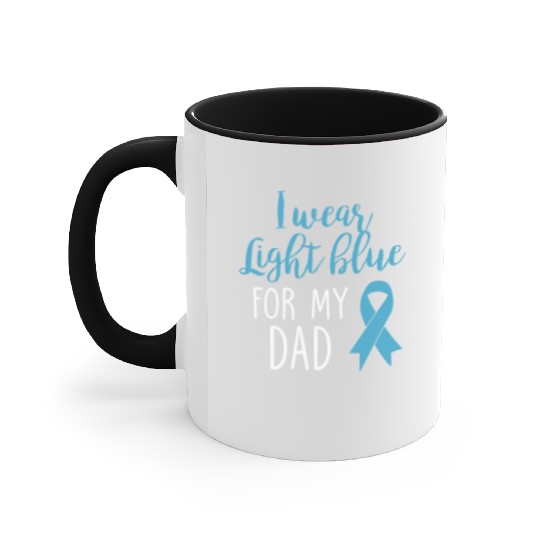 I Wear Light Blue For Dad Accent Mugs Prostate Cancer