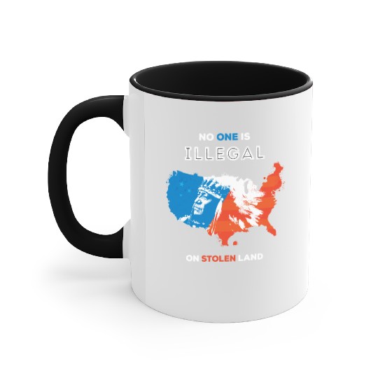 No One Is Illegal on Stolen Land Accent Mugs