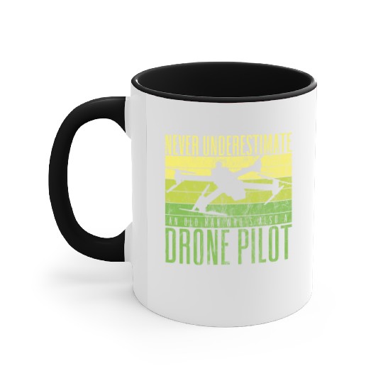 Never Underestimate An Old Man Drone Pilot Quadco Accent Mugs
