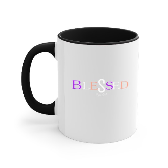 Purple and pink blessed aka pimp shit type shit Accent Mugs