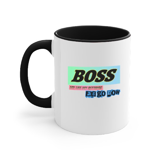 BOSS Lats go setting your life Accent Mugs