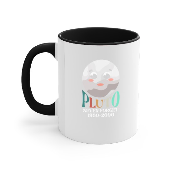 Pluto Planet Never Forget Accent Mugs