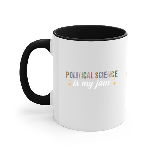 Political Science is my Jam Accent Mugs