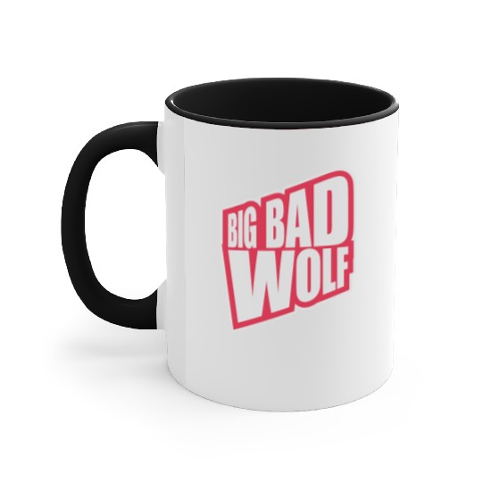 big bad wolf quote Accent Mugs