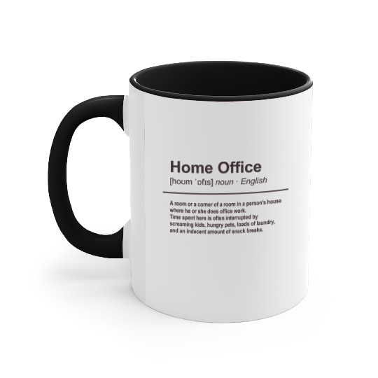 Home Office Funny Definition Accent Mugs