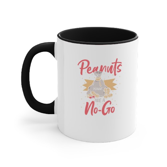 Peanuts Are A No-Go Peanut Allergic Accent Mugs