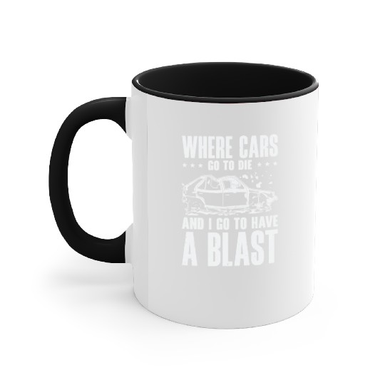 Demolition Derby Car Demo Driver Accent Mugs