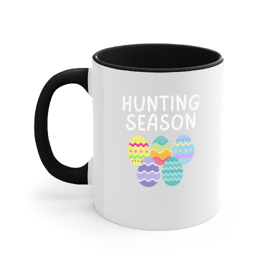 Hunting Season Eggs Funny Easter Day 2023 Egg Hunt Accent Mugs