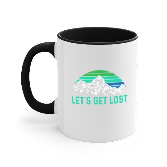 Let us get Lost Wanderlust funny Hiking Accent Mugs