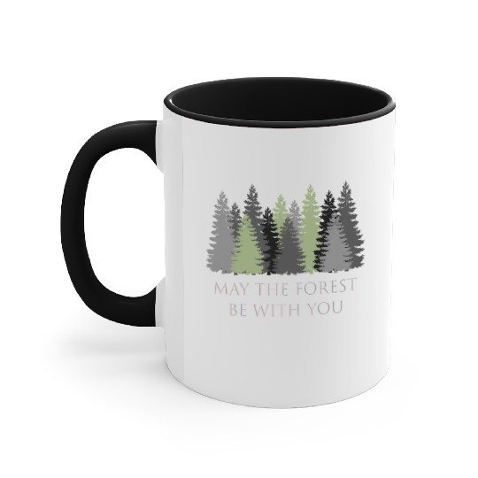 May The Forest Be With You Accent Mugs