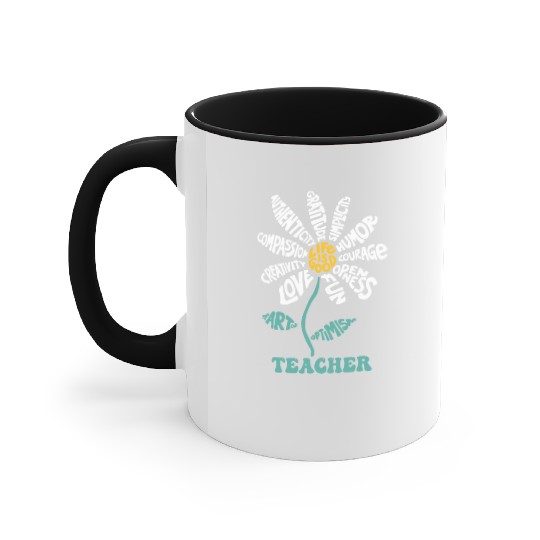 Life-is Good Teacher Humor Courage Openness Accent Mugs