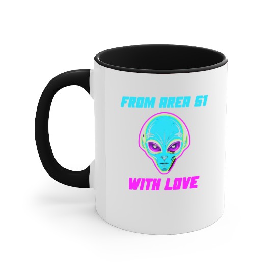 From Area 51 Alien With Love Accent Mugs