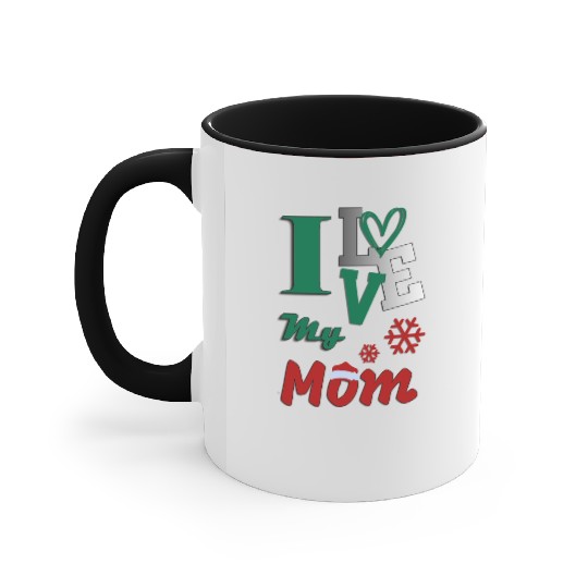 I love my Mom holiday design Accent Mugs