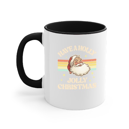 Have A Holly Jolly Christmas Accent Mugs