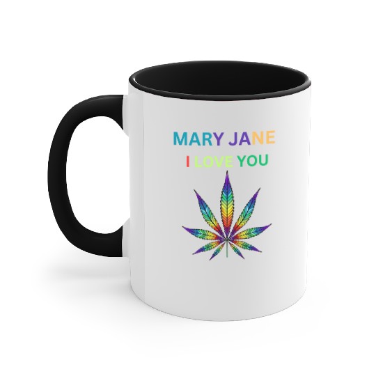 MARY JANE, Marijuana lover, Cannabis Accent Mugs