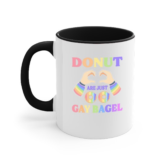 Donuts Are Just Gay Bagel LGBT Accent Mugs