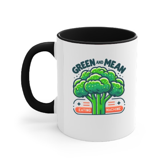 Broccoli: Green and Mean Eating Machine Accent Mugs