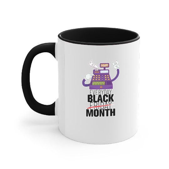 Everyday Black Friday Month Accent Mugs