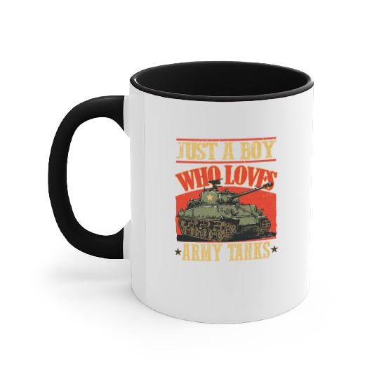 Just a Boy Who Loves Army Tanks a World War 2 Accent Mugs