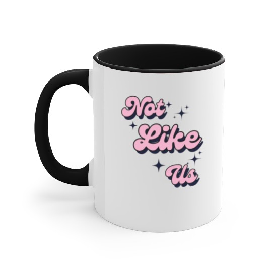 Not Like Us Accent Mugs