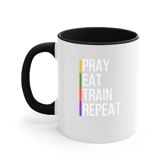 Pray Eat Train Repeat Accent Mugs