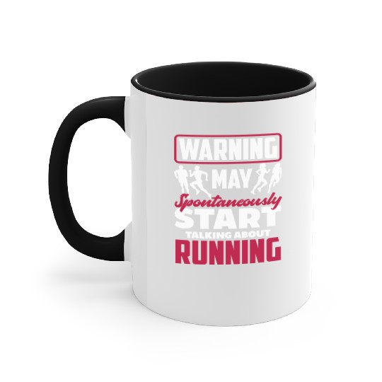 Warning: Could Spontaneously Talk About Running Accent Mugs