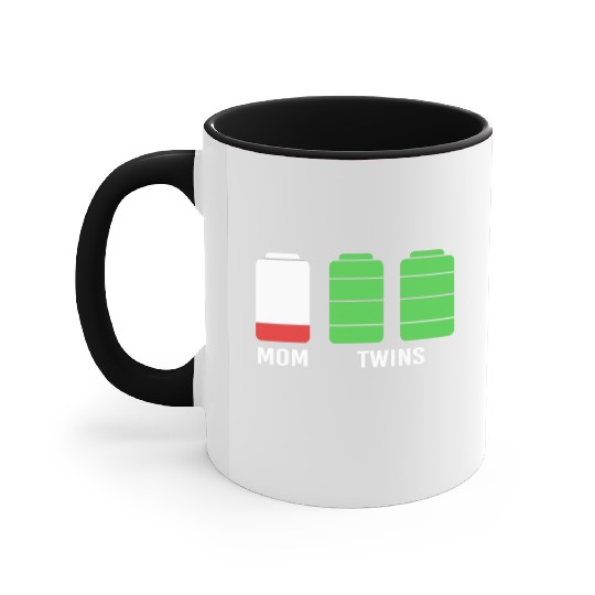 Funny Birthday Mama Twin Mom Low Battery Accent Mugs