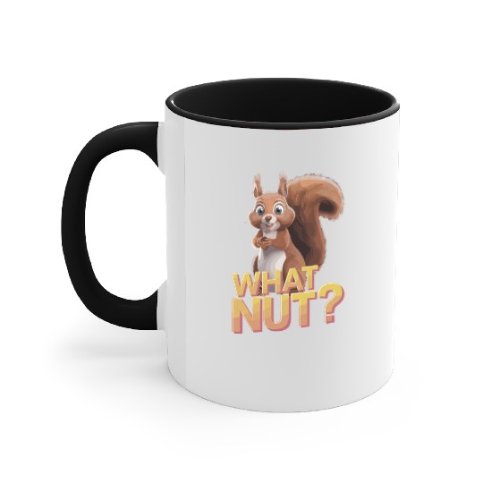 Cute Squirrel Holding Acorn What Nut for Squirre Accent Mugs