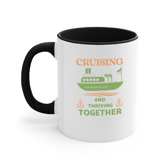 Cruising and Thriving Together Accent Mugs