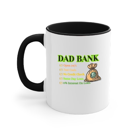 Bank Of Dad Accent Mugs
