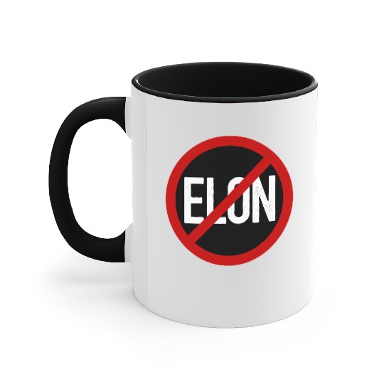 Anti Elon Musk Bumper Fascist prohibition sign Accent Mugs