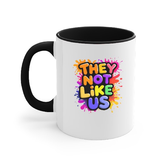 They Not Like Us Accent Mugs