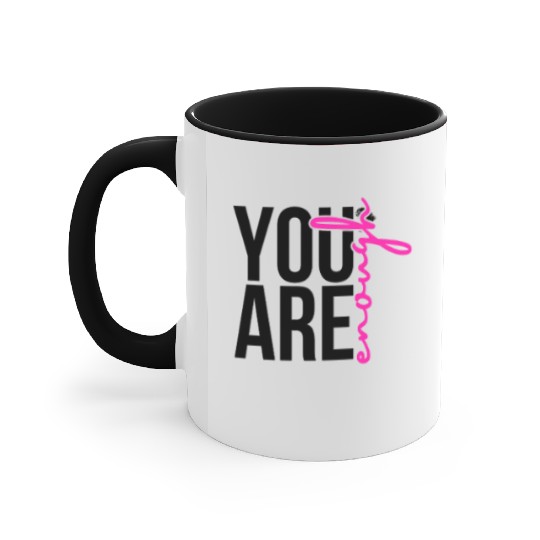 You Are Enough Accent Mugs