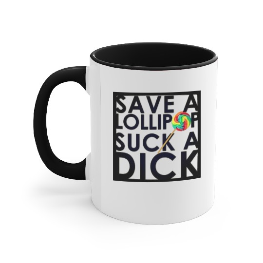 Save A Lollipop Accent Mugs