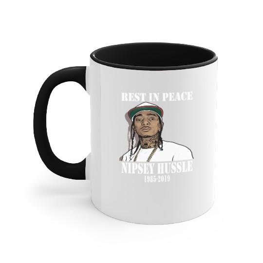 Nipsey Hussle Rest in Peace Accent Mugs