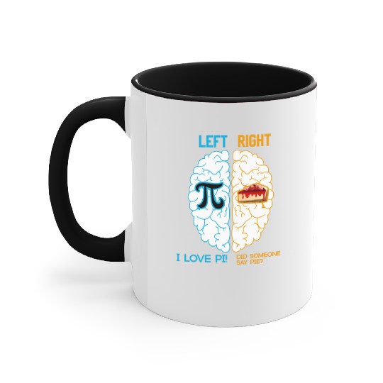 I love Pi / Math icon / Pi / Pie / Math nerd Accent Mugs