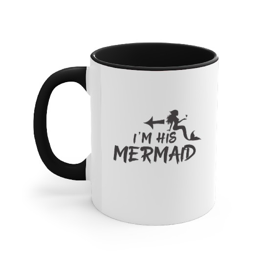I'm his mermaid with matching I'm her Captain Accent Mugs