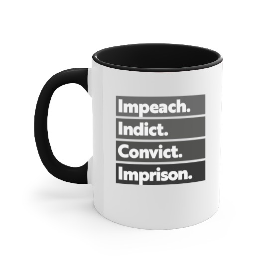 Trump Impeach, Anti Trump Protest Accent Mugs