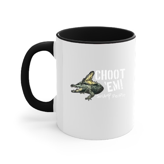 Swamp People Choot Em birthday christmas gift Accent Mugs