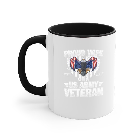 Proud Wife Of A US Army Veteran Accent Mugs