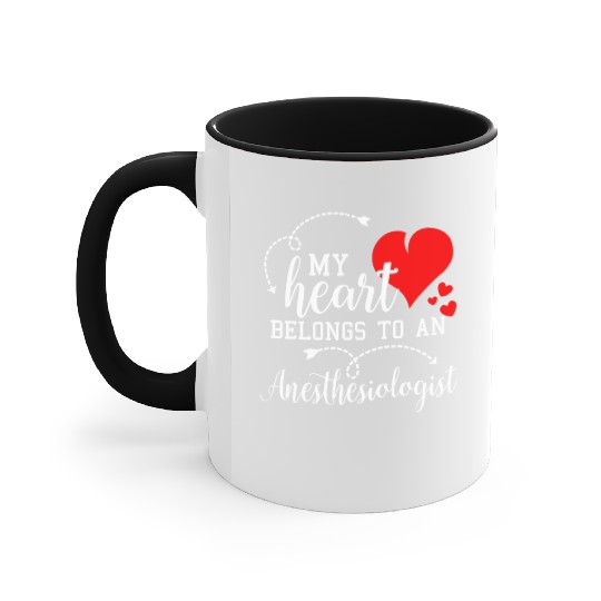 I Love My Anesthesiologist Husband Wife Gift Valen Accent Mugs